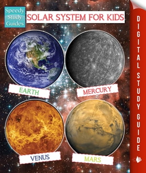 Solar System For Kids (Speedy Study Guide)【電