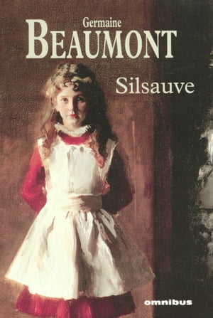 Silsauve【電子書籍】[ Germaine Beaumont ]