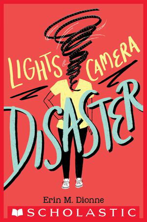 Lights, Camera, Disaster【電子書籍】[ Erin Dionne ]