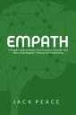 Empath: A Simple Guide to Master Your Emotions, Declutter Your Mind, Stop Negative Thinking and Overthinking Self Help by Jack Peace, #3