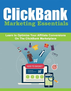 Clickbank Marketing Essentials