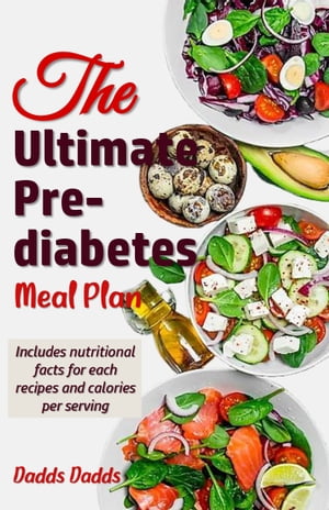 THE ULTIMATE PRE-DIABETES MEAL PLAN