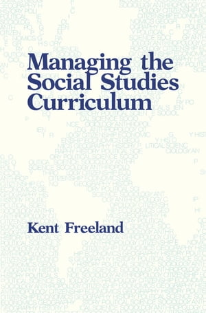 Managing the Social Studies Curriculum