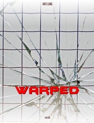 ŷKoboŻҽҥȥ㤨Ian's Gang: WarpedŻҽҡ[ Ian Kidd ]פβǤʤ128ߤˤʤޤ