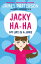 Jacky Ha-Ha: My Life is a Joke (Jacky Ha-Ha 2)Żҽҡ[ James Patterson ]