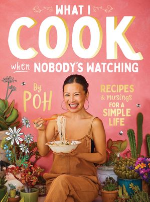 What I Cook When Nobody’s Watching【電子書