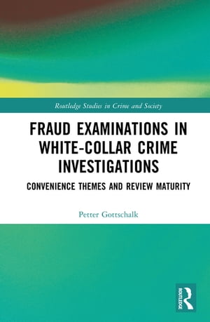 Fraud Examinations in White-Collar Crime Investigations