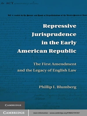 Repressive Jurisprudence in the Early American Republic