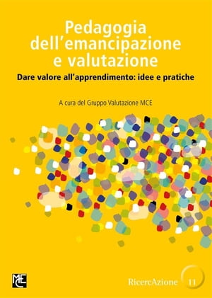 Pedagogia dell'emancipazione e valutazione