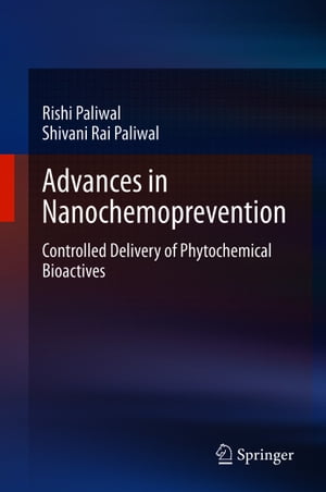 Advances in Nanochemoprevention