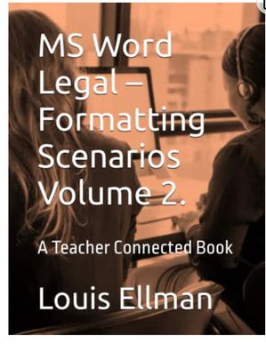 MS Word Legal – Formatting Scenarios Volume 2.