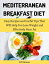 Mediterranean Breakfast Diet