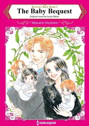 THE BABY BEQUEST Harlequin Comics【電子書籍】[ Susan Meier ]