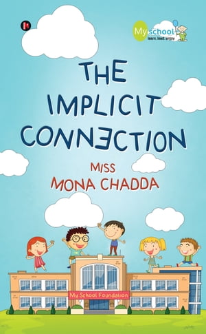 ŷKoboŻҽҥȥ㤨The Implicit ConnectionŻҽҡ[ Miss Mona Chadda ]פβǤʤ91ߤˤʤޤ