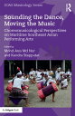 ŷKoboŻҽҥȥ㤨Sounding the Dance, Moving the Music Choreomusicological Perspectives on Maritime Southeast Asian Performing ArtsŻҽҡۡפβǤʤ7,338ߤˤʤޤ
