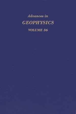 Advances in Geophysics