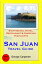 San Juan, Puerto Rico (Caribbean) Travel Guide - Sightseeing, Hotel, Restaurant & Shopping Highlights (Illustrated)