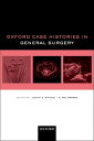 Oxford Case Histories in General Surgery【電子書籍】