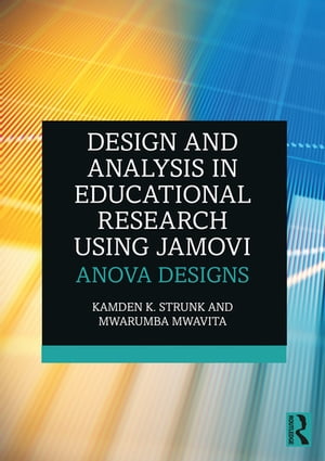 ŷKoboŻҽҥȥ㤨Design and Analysis in Educational Research Using jamovi ANOVA DesignsŻҽҡ[ Kamden K. Strunk ]פβǤʤ10,255ߤˤʤޤ