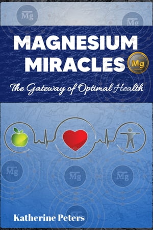 Magnesium Miracles