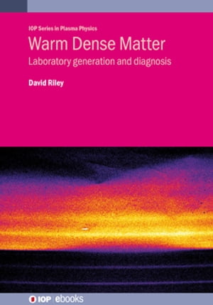 Warm Dense Matter Laboratory generation and diagnosisŻҽҡ[ Professor David Riley ]