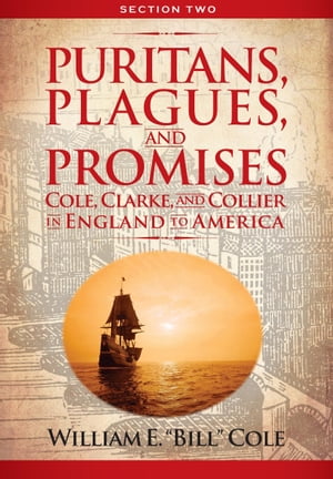 Puritans, Plagues, and Promises Section 2