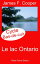 Le lac Ontario【電子書籍】[ James Fenimore Cooper ]