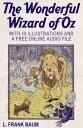 ŷKoboŻҽҥȥ㤨The Wonderful Wizard of Oz. With 10 Illustrations and a Free Online Audio File.Żҽҡ[ L. Frank Baum ]פβǤʤ99ߤˤʤޤ