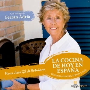 La cocina de hoy en España