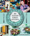 My Station Street Kitchen【電子書籍】[ Mynhardt Joubert ]