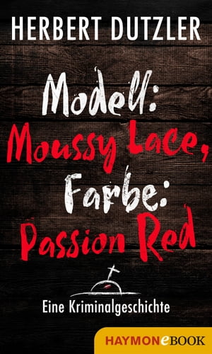 Modell: Moussy Lace, Farbe: Passion Red. Eine Kr