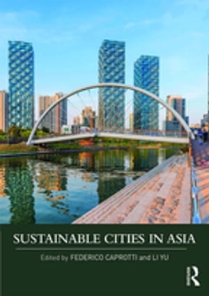 Sustainable Cities in Asia