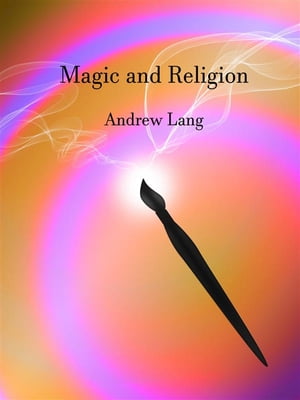 Magic and Religion