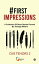 #First impressions A Collection Of Short Stories Penned By Teenage WritersŻҽҡ[ GIIS Tenors 2 ]