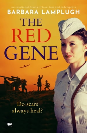 The Red Gene An Emotional Drama of Love, Loss and Redemption【電子書籍】[ Barbara Lamplugh ]