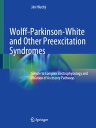 楽天楽天Kobo電子書籍ストアWolff-Parkinson-White and Other Preexcitation Syndromes Simple to Complex Electrophysiology and Ablation of Accessory Pathways【電子書籍】[ J?n Hluch? ]