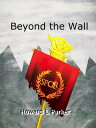 ŷKoboŻҽҥȥ㤨Beyond the WallŻҽҡ[ Larry Brasington ]פβǤʤ439ߤˤʤޤ