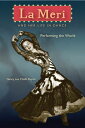 La Meri and Her Life in Dance Performing the World【電子書籍】[ Nancy Lee Chalfa Ruyte...