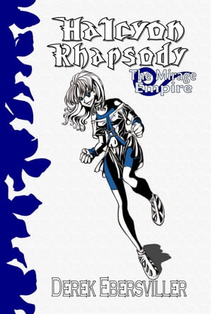 The Mirage Empire【電子書籍】[ Derek Ebersviller ]