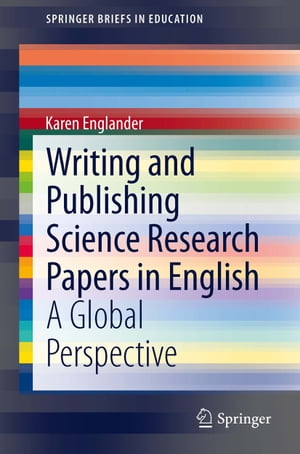 Writing and Publishing Science Research Papers in English