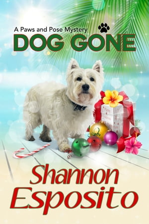 Dog GoneŻҽҡ[ shannon esposito ]