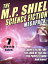 The M.P. Shiel Science Fiction MEGAPACK?Żҽҡ[ M.P. .Shiel ]