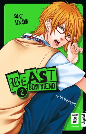 Beast Boyfriend 02Żҽҡ[ Saki Aikawa ]