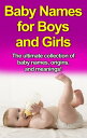 ŷKoboŻҽҥȥ㤨Baby Names for Boys and Girls The ultimate collection of baby names, origins, and meanings!Żҽҡ[ Amanda Porter ]פβǤʤ360ߤˤʤޤ
