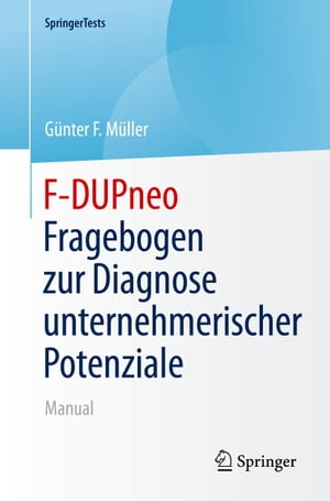 F-DUPneo - Fragebogen zur Diagnose unternehmerischer Potenziale Manual