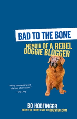 Bad to the Bone: