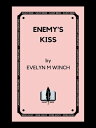 Enemy's Kiss Ill...