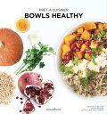 Pr?t ? cuisiner - Bowls healthy