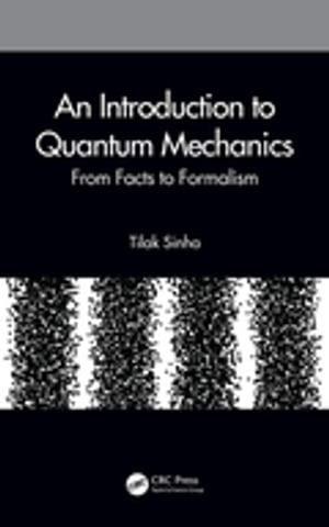 An Introduction to Quantum Mechanics