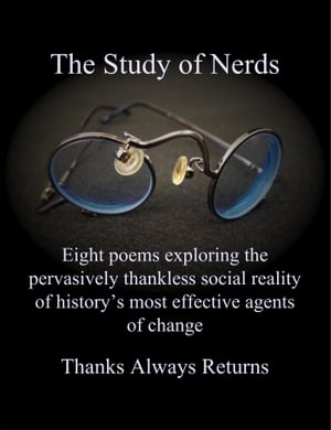 The Study of Nerds